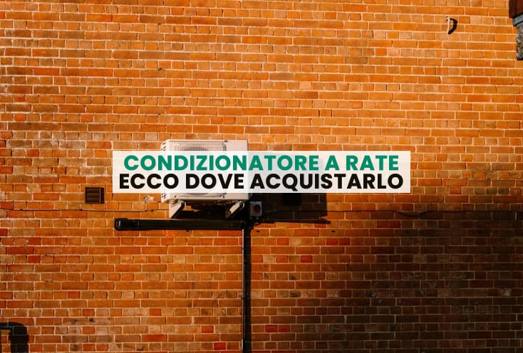 condizionatore a rate