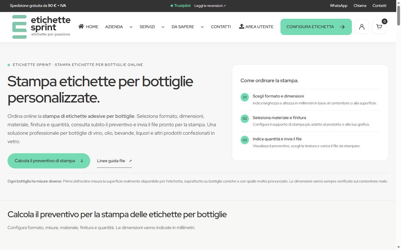 La pagina Stampa etichette per bottiglie personalizzate di Etichette Sprint il 4 ottobre 2026, con il riquadro Come ordinare la stampa in tre passi: scegli formato e dimensioni, seleziona materiale e finitura, indica quantità e invia il file