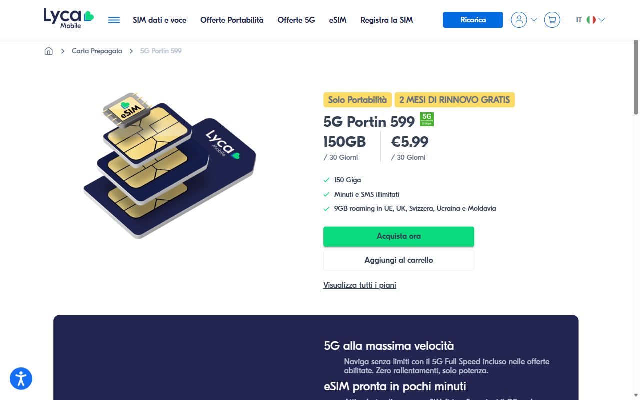 Pagina ufficiale Lyca Mobile 5G Portin 599 con 150 GB a 5,99 euro ogni 30 giorni, solo portabilità e 2 mesi di rinnovo gratis
