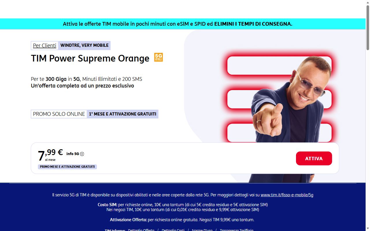 Pagina ufficiale TIM Power Supreme Orange per clienti WINDTRE e Very Mobile con 300 Giga in 5G a 7,99 euro al mese, primo mese e attivazione gratuiti