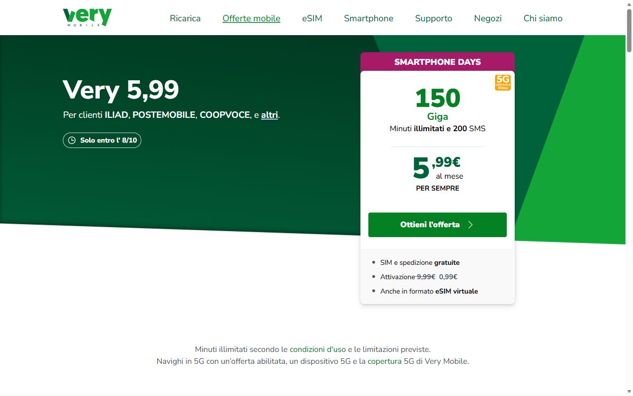 Pagina ufficiale Very 5,99 per clienti iliad, PosteMobile e CoopVoce con 150 Giga a 5,99 euro al mese per sempre e attivazione a 0,99 euro