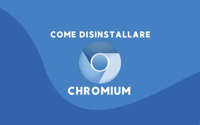 Eliminare Chromium