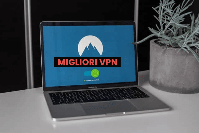 Migliori vpn