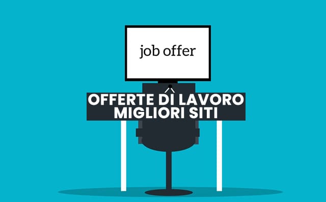 offerte di lavoro migliori siti web