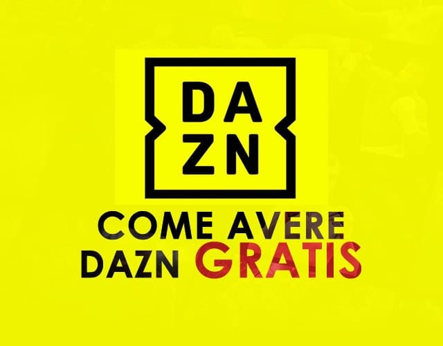 Come Avere Dazn Gratis