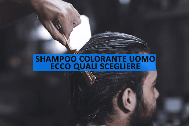 shampoo colorante uomo