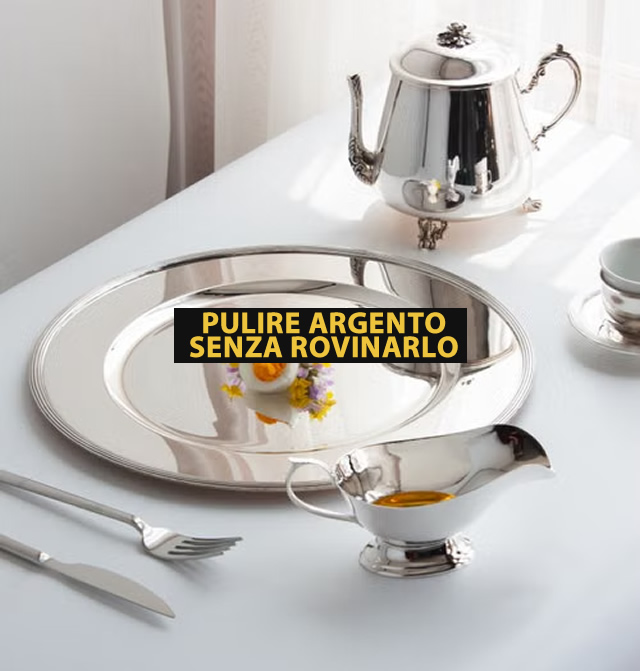 pulire argento