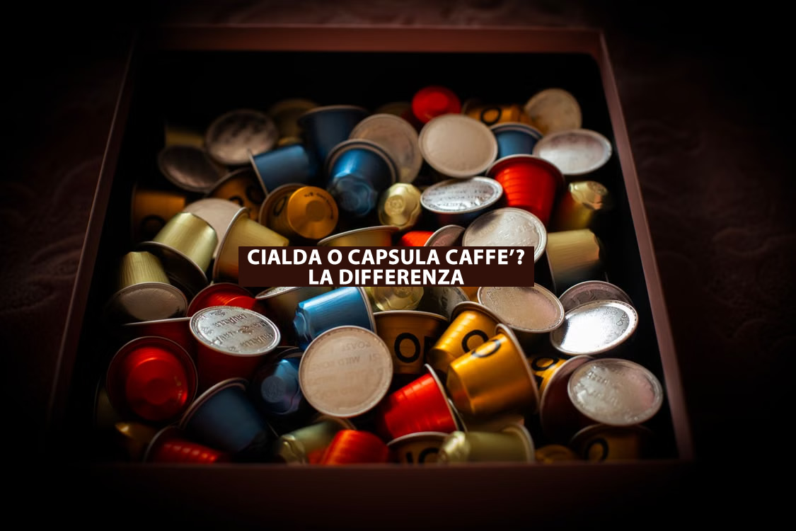 cialda o capsula