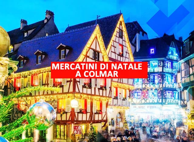 mercatini di natale colmar